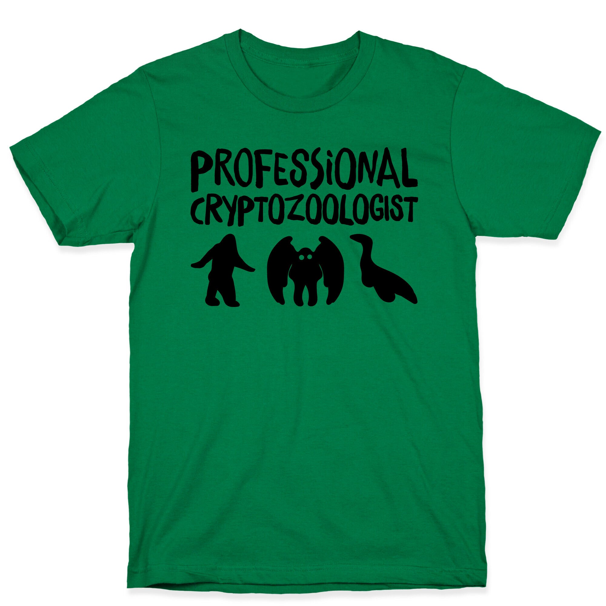 Professional Cryptozoologist  T-Shirt